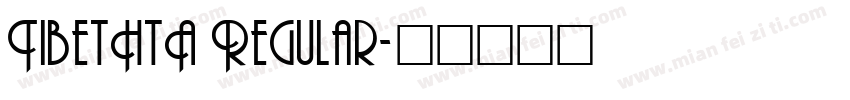 TibetHtA Regular字体转换